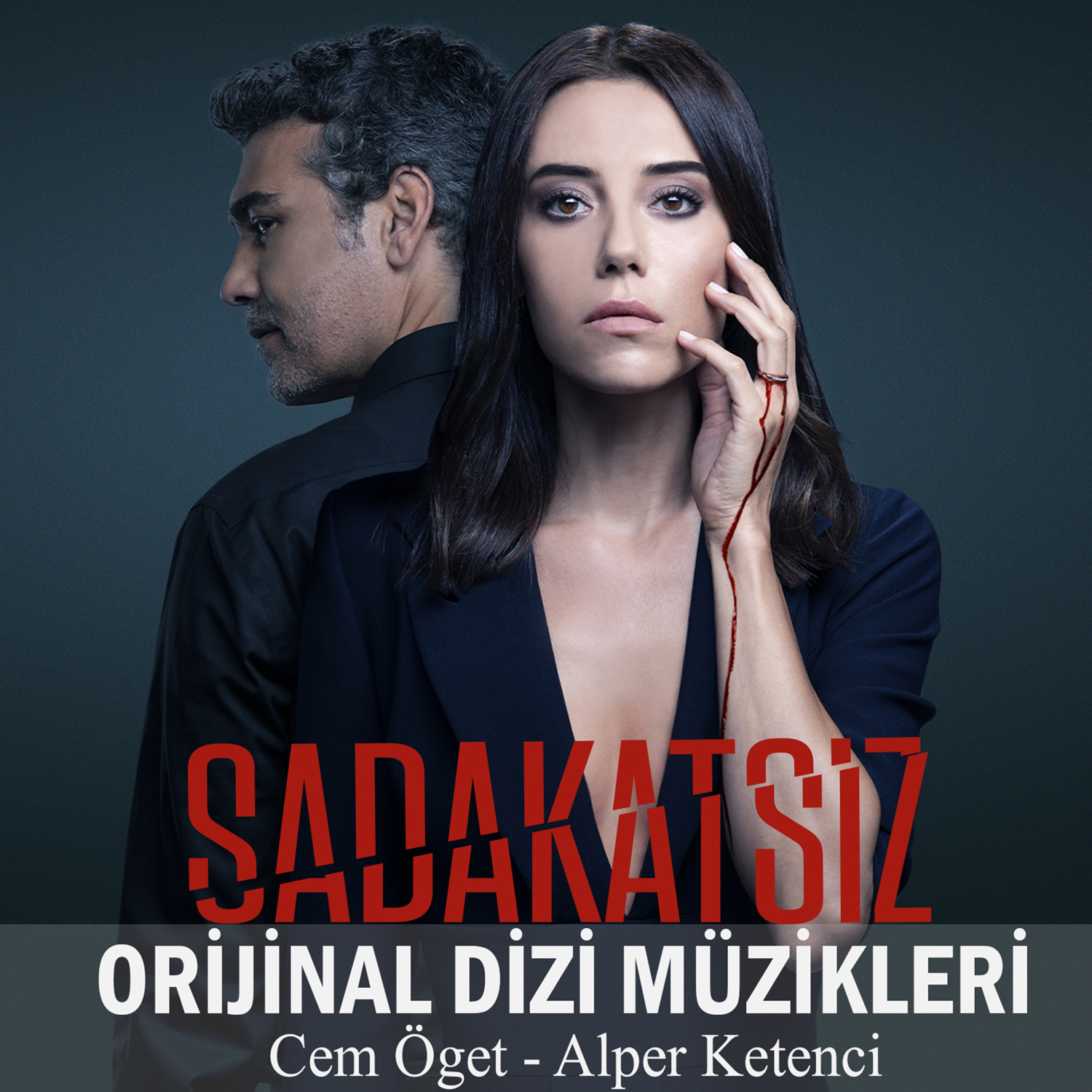 Sadakatsiz (Orijinal Dizi Müzikleri